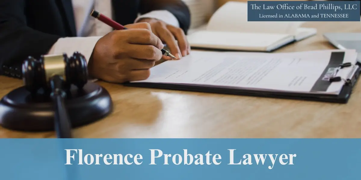 hire best florence probate lawyer